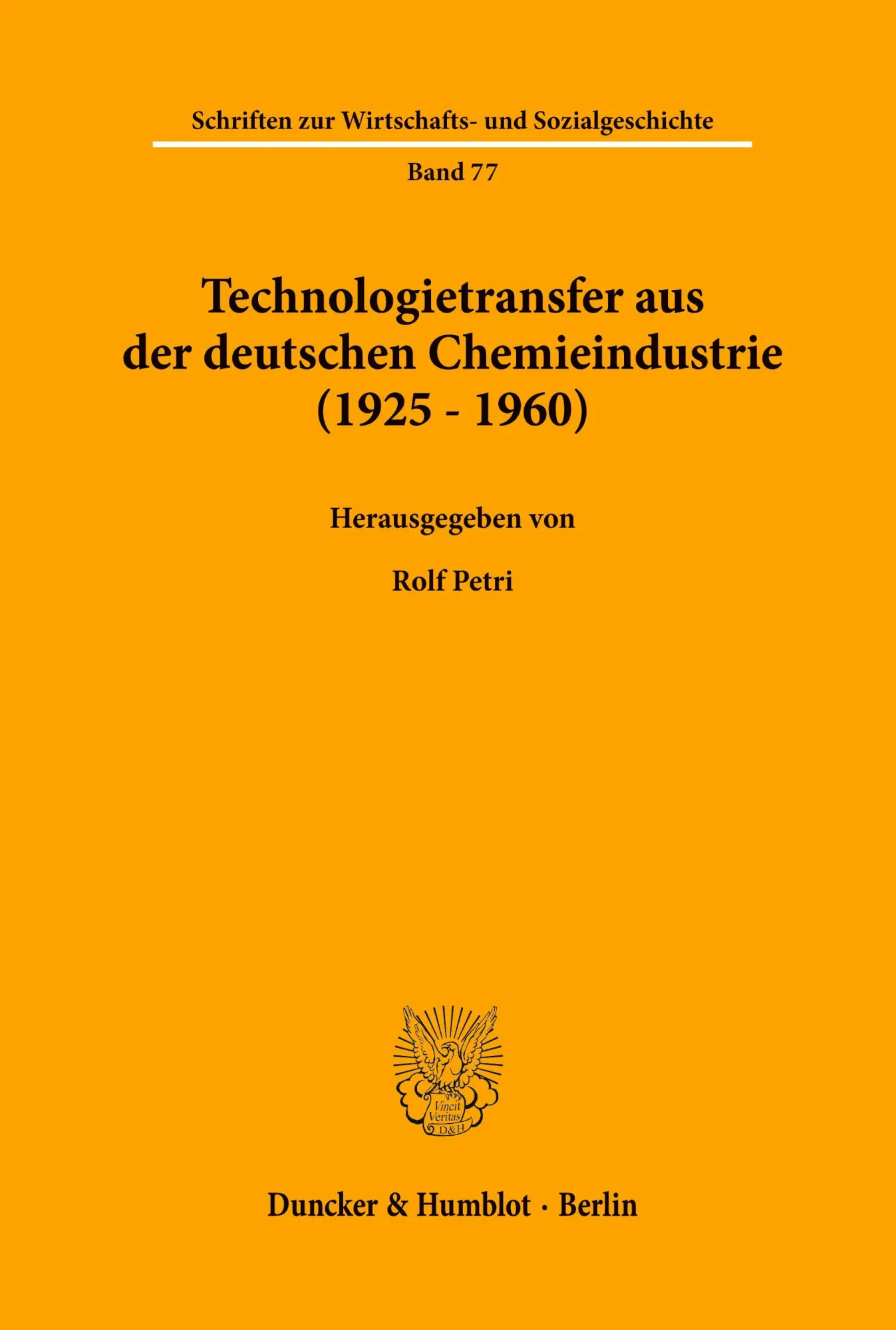 Cover: 9783428113149 | Technologietransfer aus der deutschen Chemieindustrie (1925 - 1960).