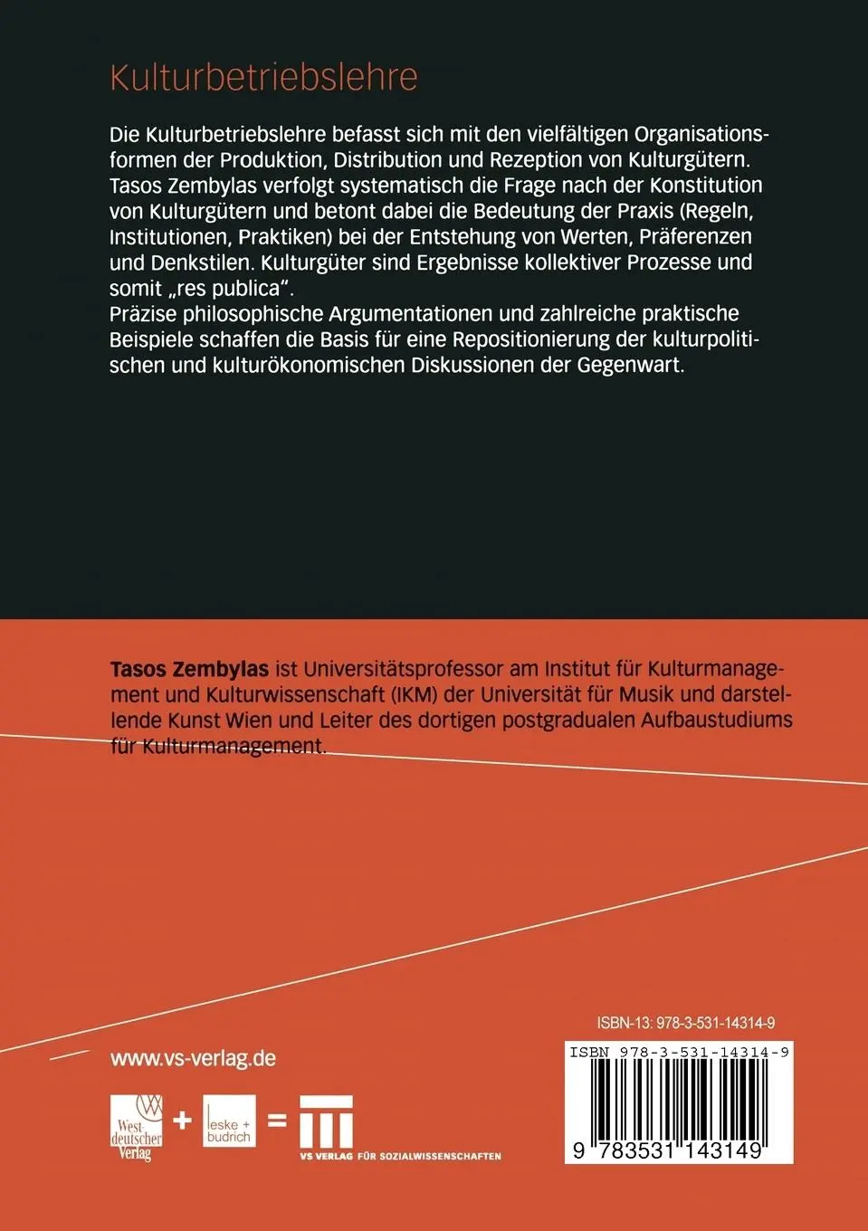 Rückseite: 9783531143149 | Kulturbetriebslehre | Grundlagen einer Inter-Disziplin | Zembylas
