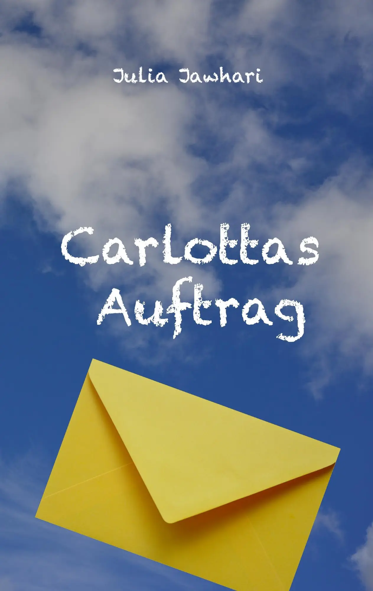 Cover: 9783738603149 | Carlottas Auftrag | Julia Jawhari | Taschenbuch | 192 S. | Deutsch