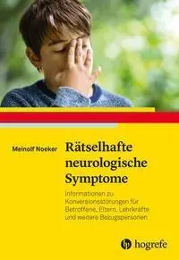 Cover: 9783801723149 | Rätselhafte neurologische Symptome | Meinolf Noeker | Taschenbuch