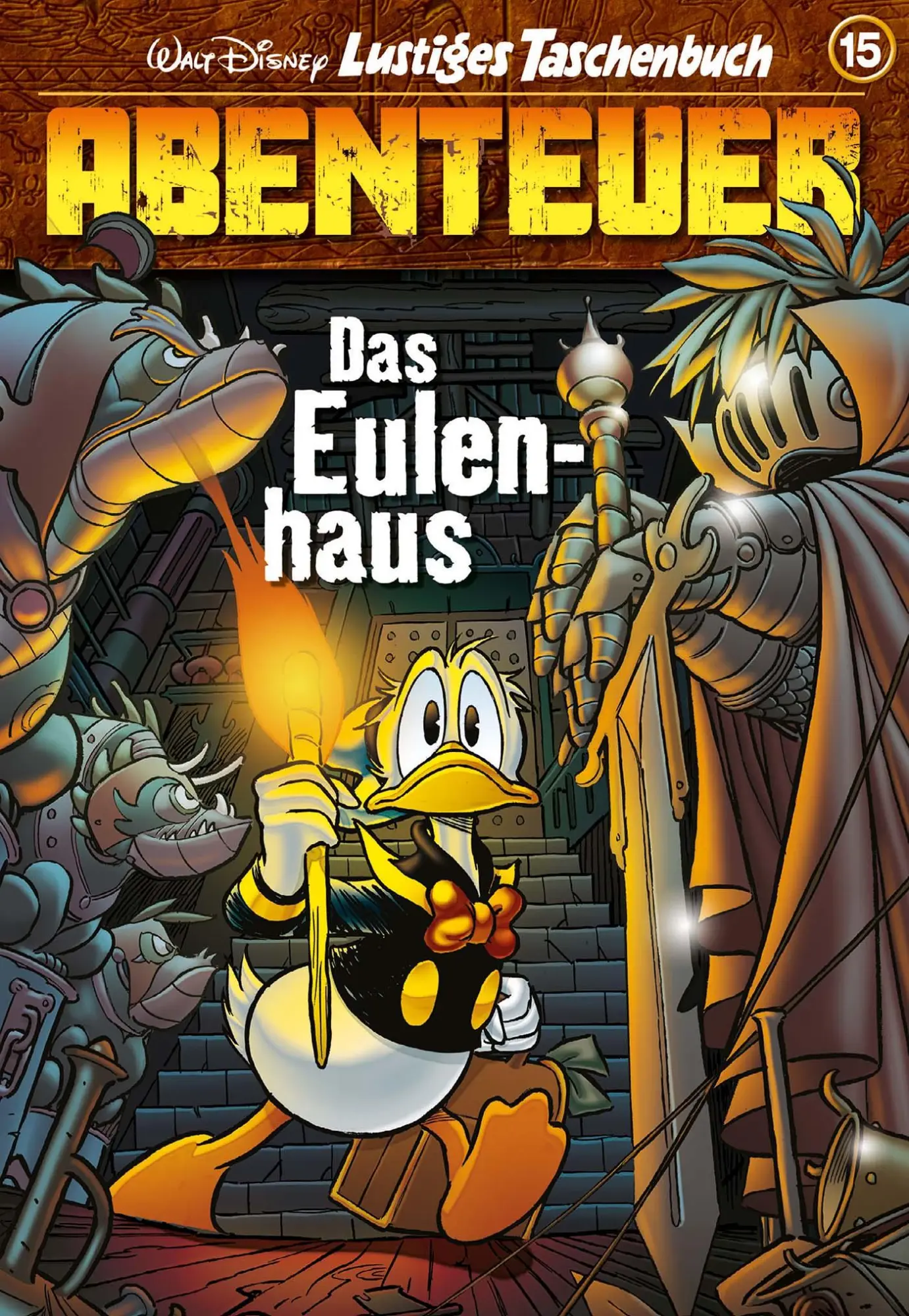 Cover: 9783841323149 | Lustiges Taschenbuch Abenteuer 15 | Das Eulenhaus | Disney | Buch