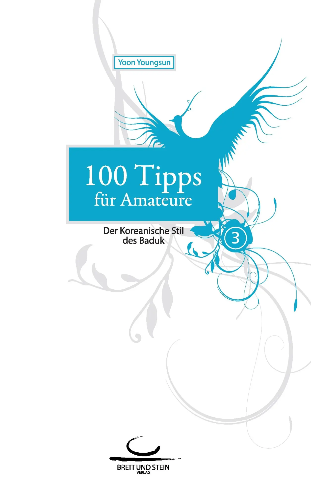 Cover: 9783940563149 | 100 Tipps für Amateure 3 | Youngsun Yoon | Taschenbuch | 188 S. | 2016