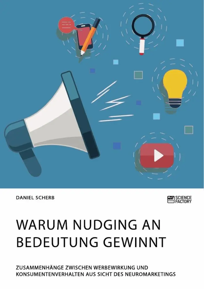 Cover: 9783964873149 | Warum Nudging an Bedeutung gewinnt. Zusammenhänge zwischen...