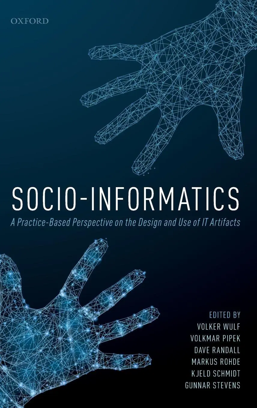 Cover: 9780198733249 | Socio-Informatics | Volker Wulf (u. a.) | Buch | Gebunden | Englisch