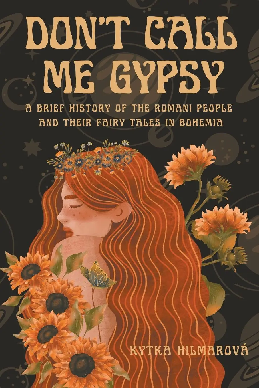 Cover: 9781943103249 | Don't Call Me Gypsy | Kytka Hilmarova | Taschenbuch | Englisch | 2023