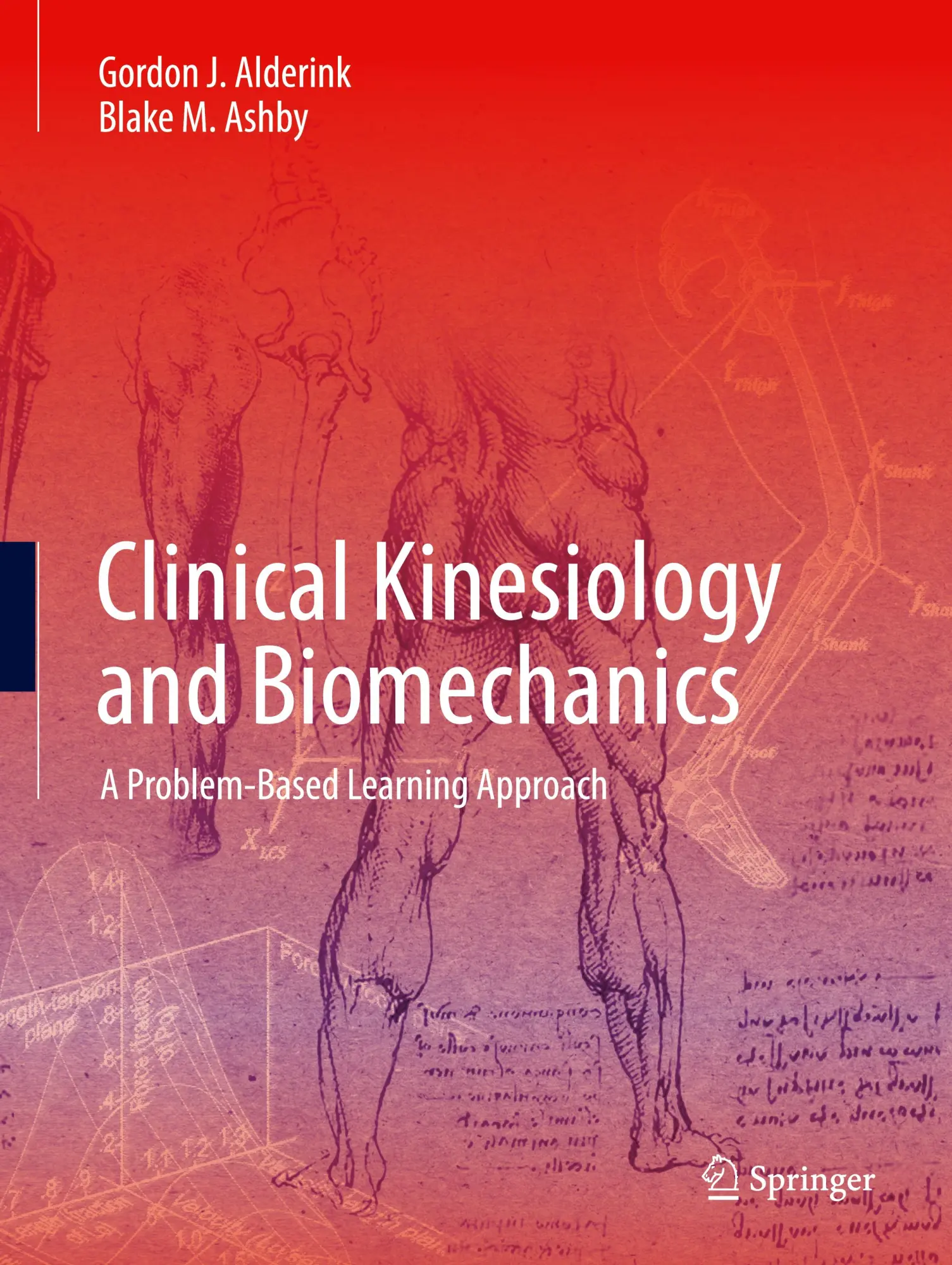 Cover: 9783031253249 | Clinical Kinesiology and Biomechanics | Blake M. Ashby (u. a.) | Buch