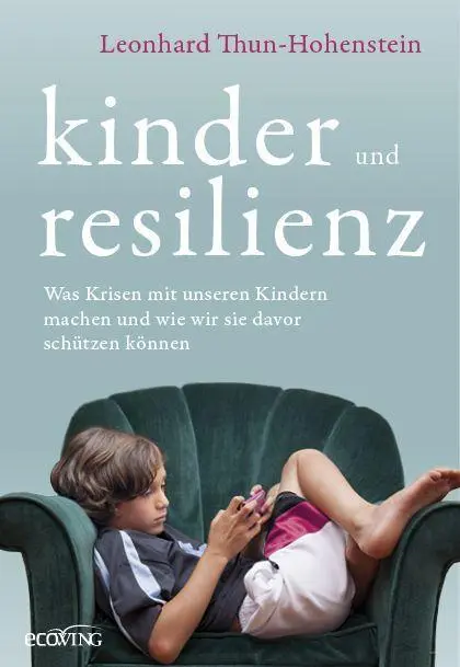 Cover: 9783711003249 | Kinder und Resilienz | Leonhard Thun-Hohenstein | Buch | 272 S. | 2023