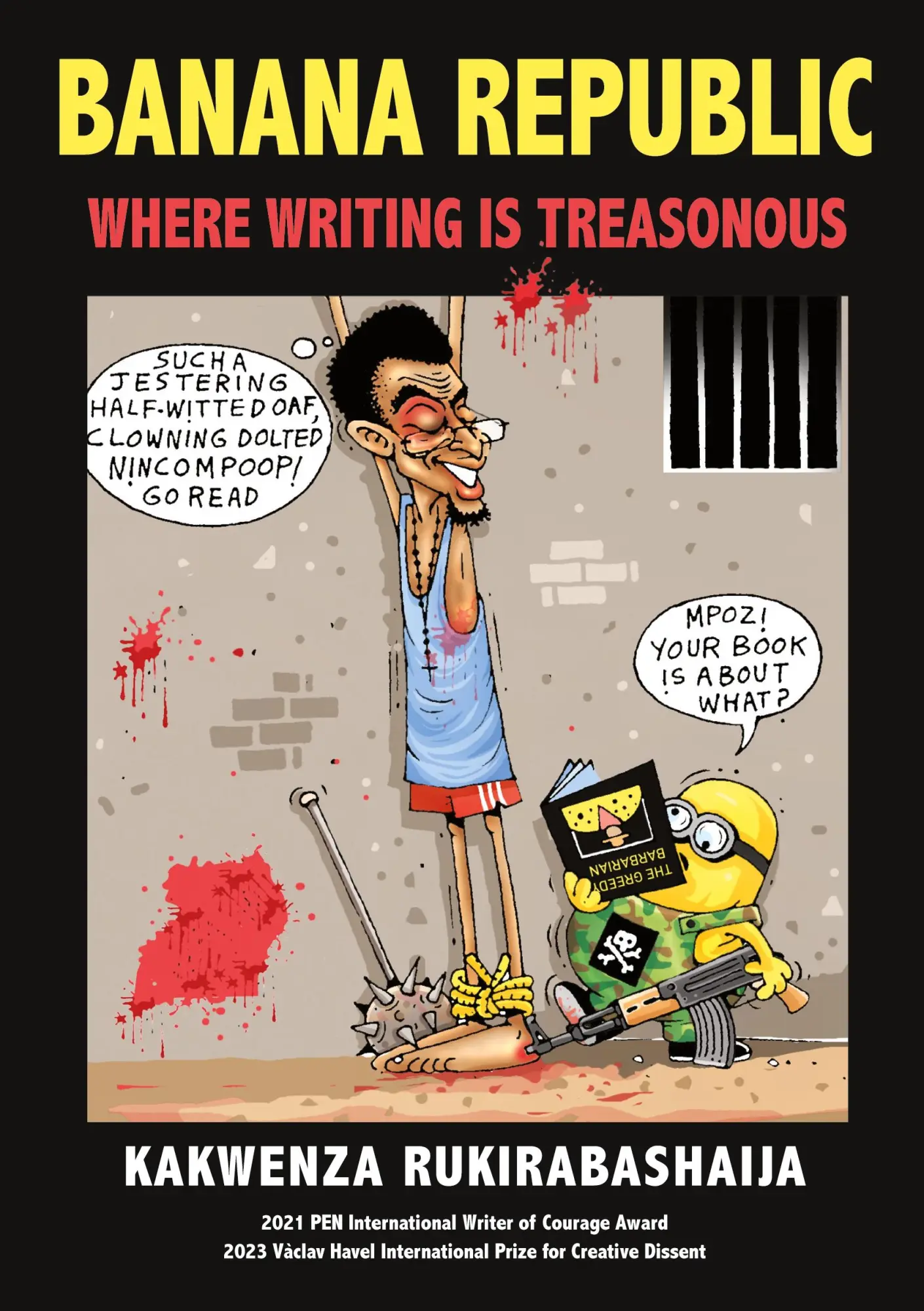 Cover: 9783982513249 | Banana Republic | Where Writing is Treasonous | Rukirabashaija | Buch