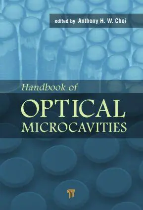 Cover: 9789814463249 | Handbook of Optical Microcavities | Anthony H W Choi | Buch | Englisch