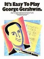 Cover: 9780711913349 | It's Easy To Play George Gershwin | Frank Booth | Buch | Buch | 2000