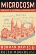 Cover: 9780712693349 | Microcosm | A Portrait of a Central European City | Davies (u. a.)