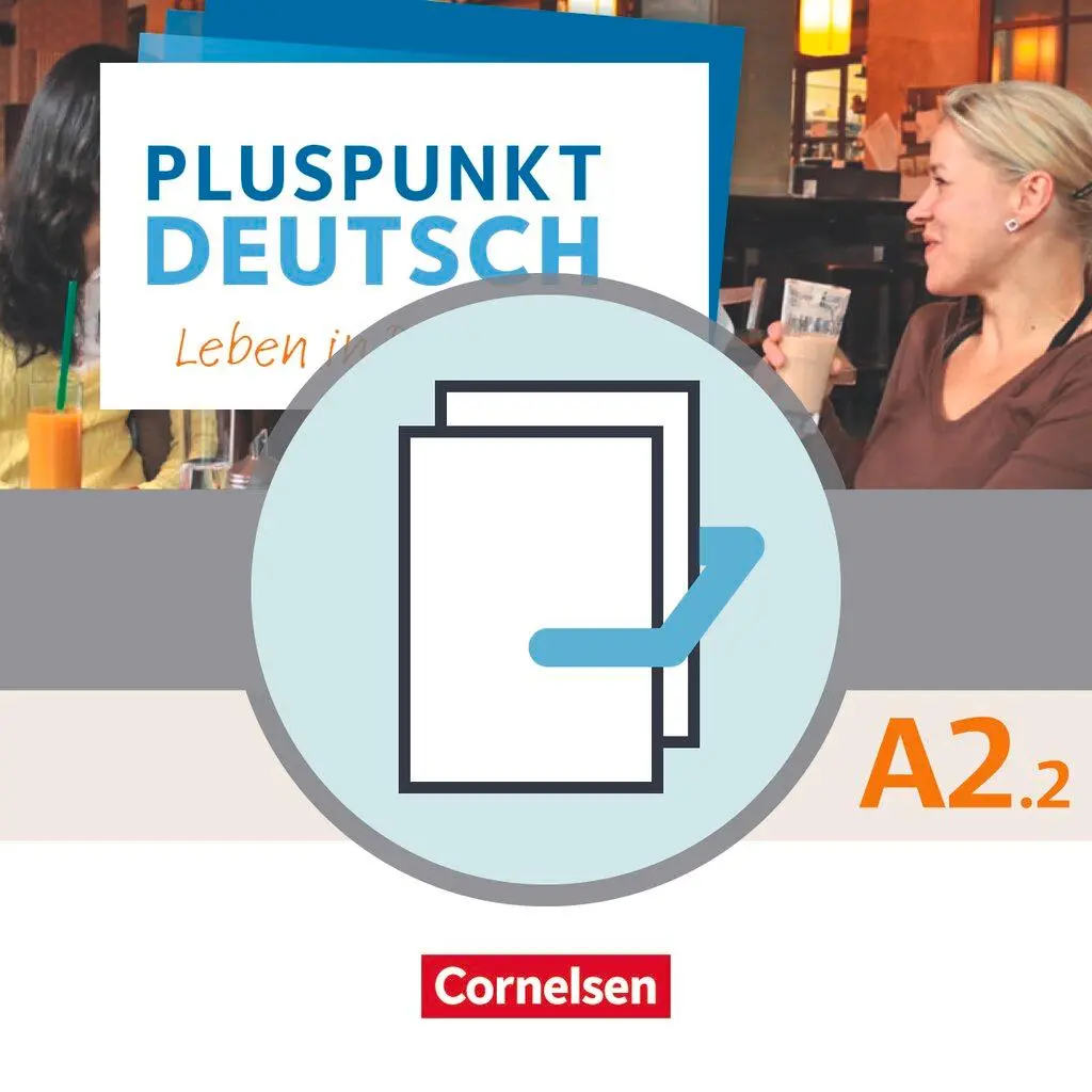 Cover: 9783065213349 | Pluspunkt Deutsch A2: Teilband 2 - Allgemeine Ausgabe - Arbeitsbuch...