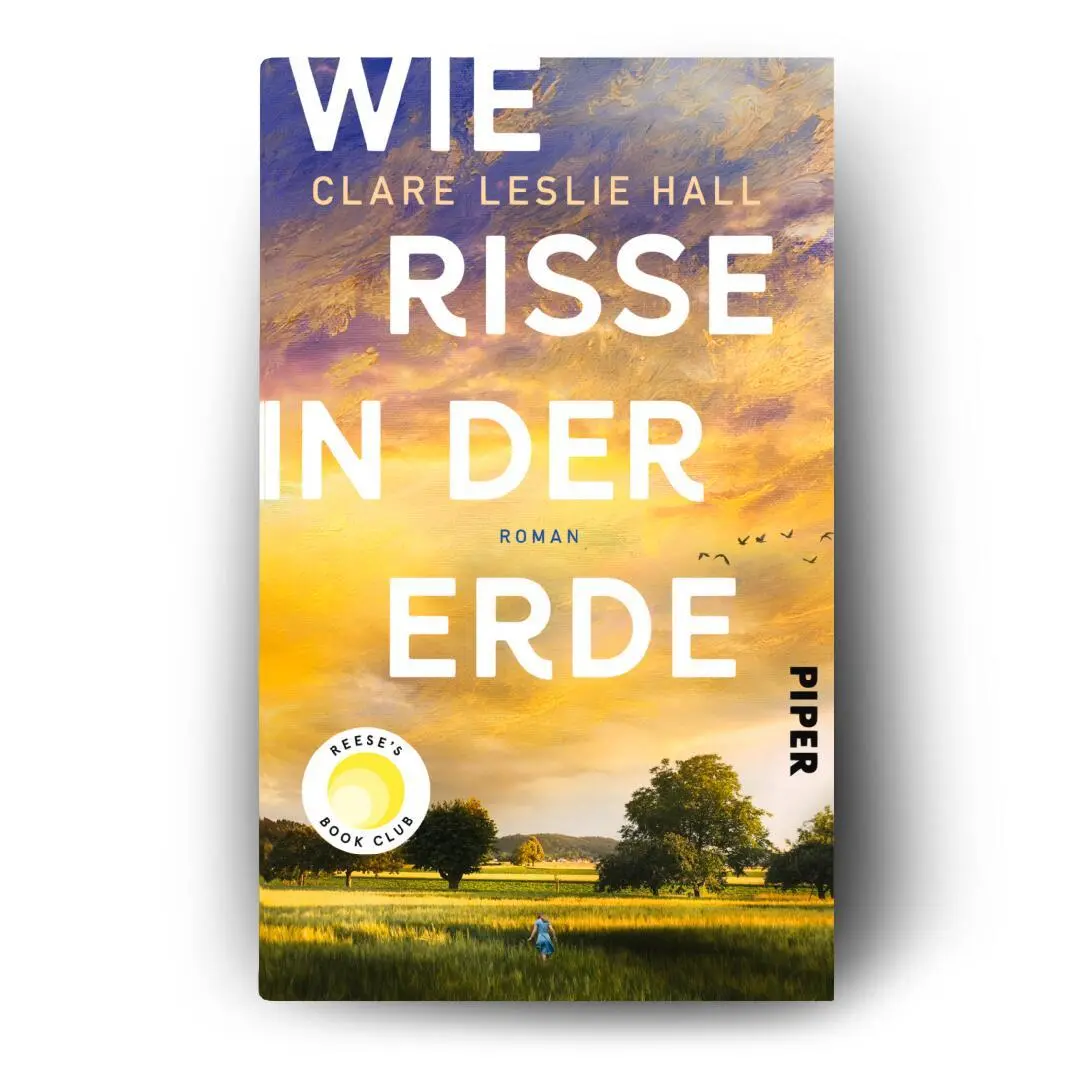 Bild: 9783492073349 | Wie Risse in der Erde | Clare Leslie Hall | Buch | 400 S. | Deutsch