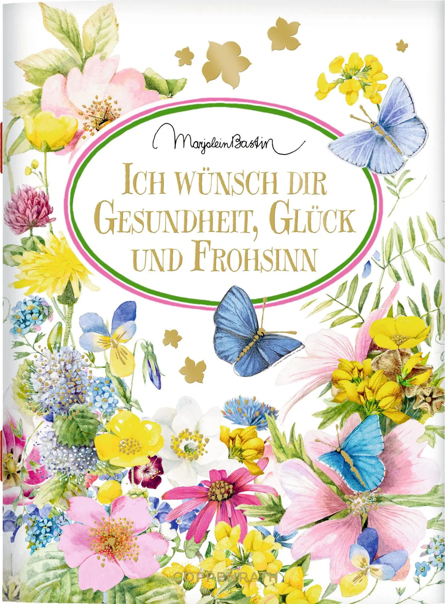 Cover: 9783649653349 | Ich wünsch dir Gesundheit, Glück und Frohsinn | Taschenbuch | 20 S.