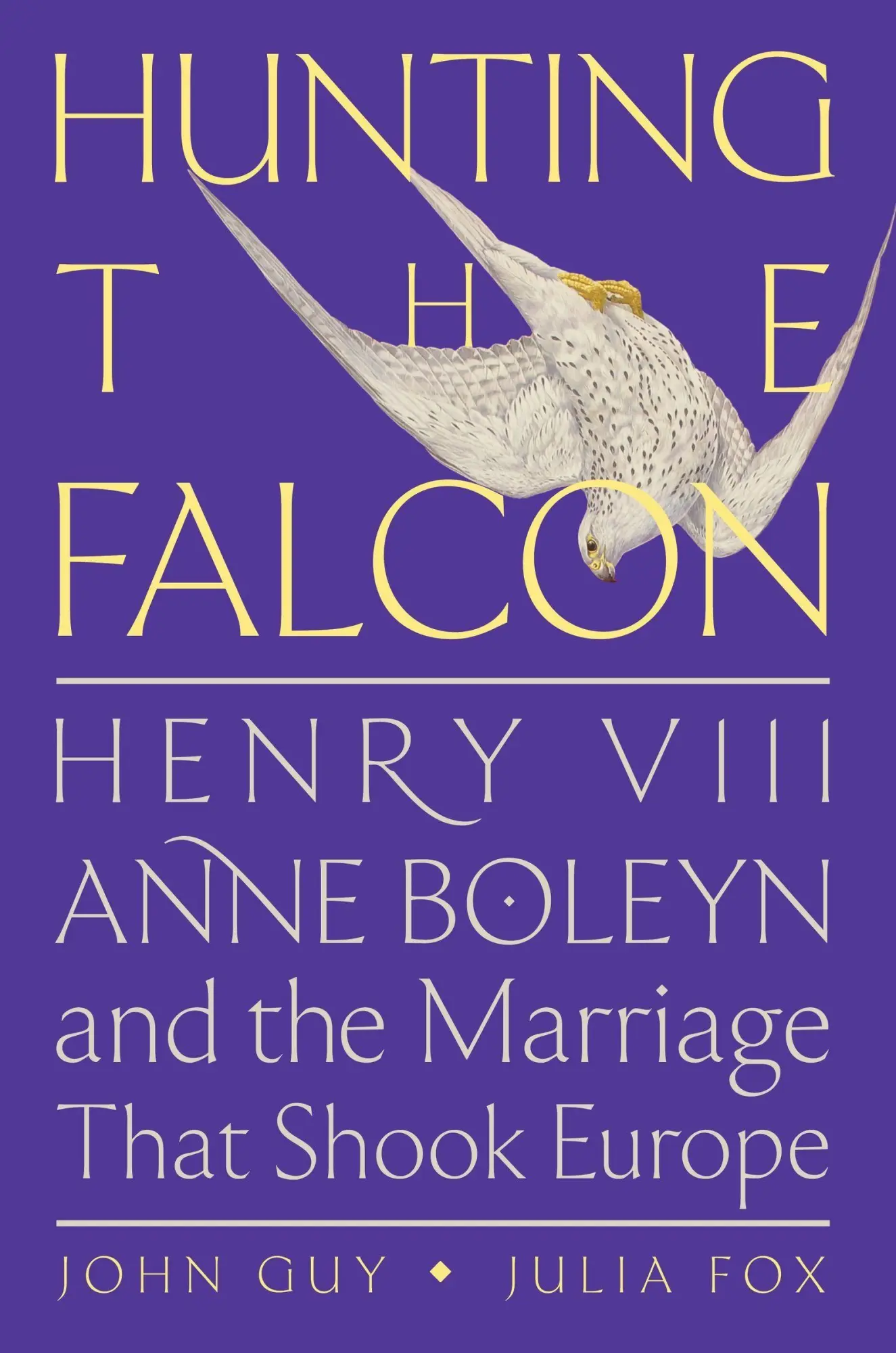 Cover: 9780063073449 | Hunting the Falcon | John Guy (u. a.) | Buch | Englisch | 2023
