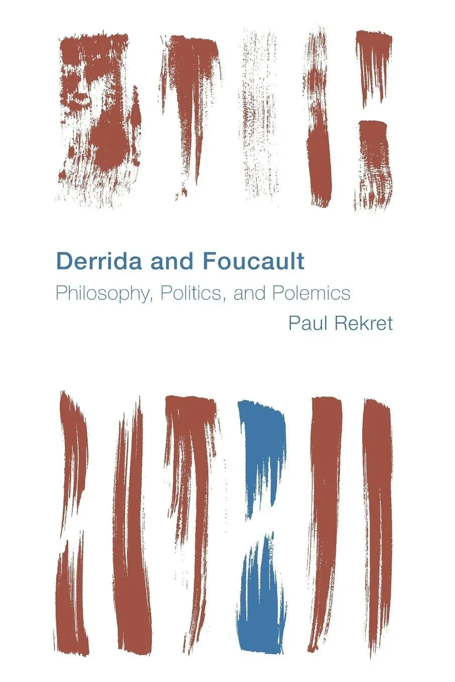 Cover: 9781786603449 | Derrida and Foucault | Philosophy, Politics, and Polemics | Rekret