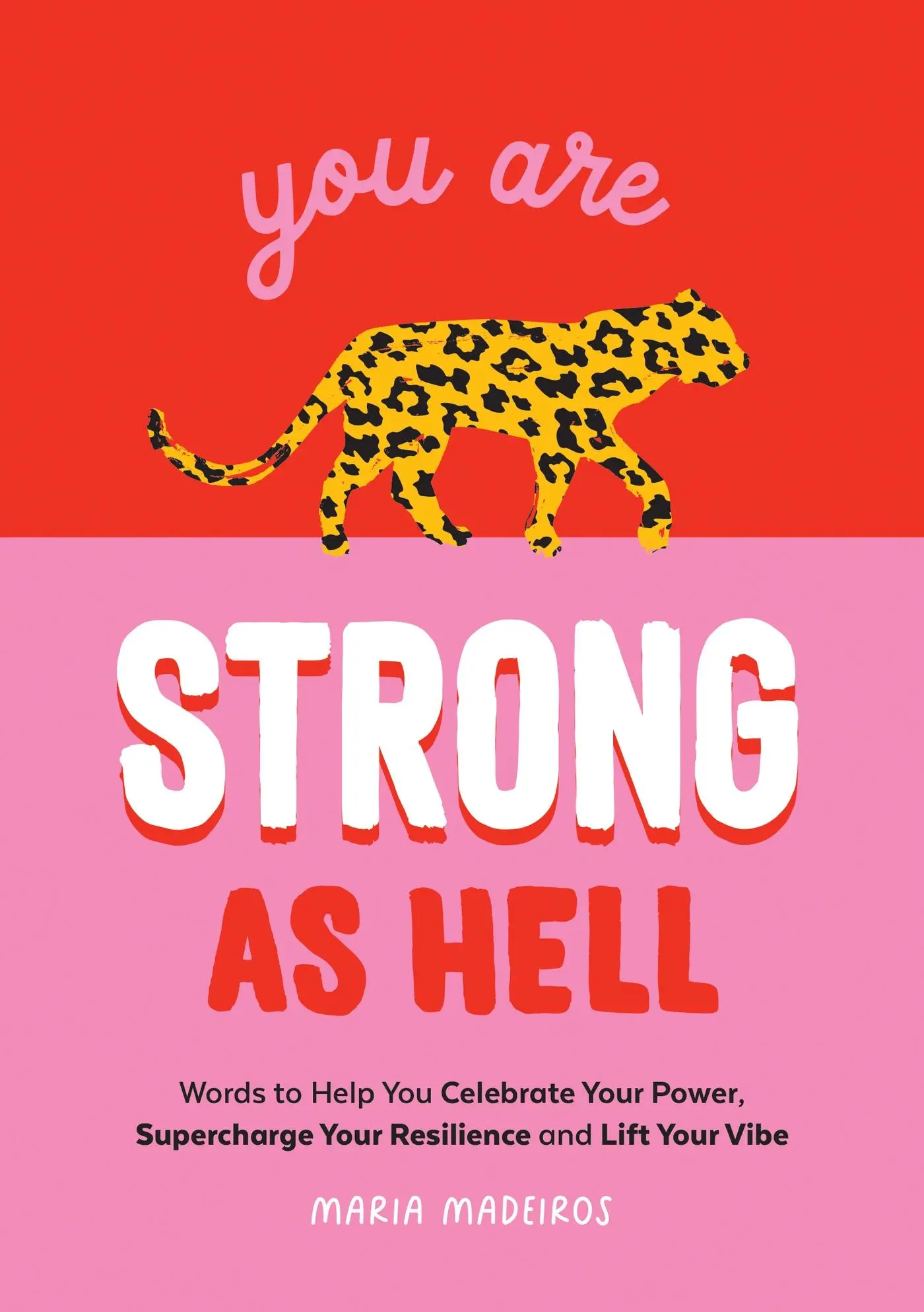 Cover: 9781800073449 | You Are Strong as Hell | Maria Medeiros | Buch | Gebunden | Englisch