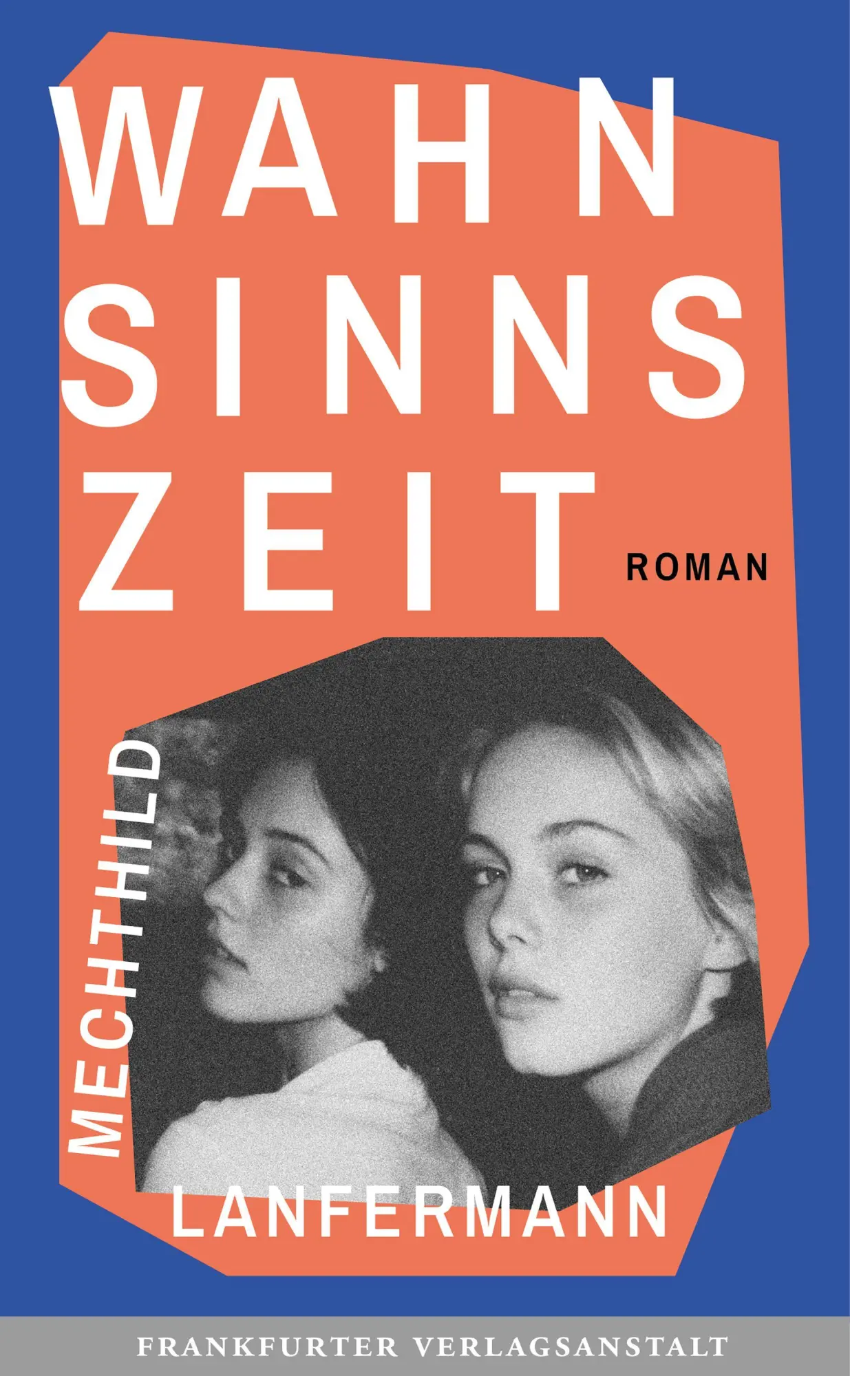 Cover: 9783627003449 | Wahnsinnszeit | Mechthild Lanfermann | Buch | 256 S. | Deutsch | 2026