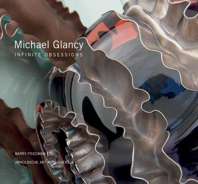 Cover: 9783897903449 | Michael Glancy - Glass | Infinite Obsessions | Michael Glancy | Buch