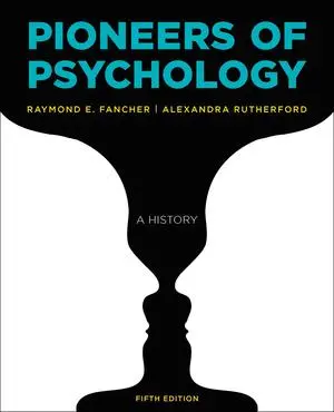 Cover: 9780393283549 | Pioneers of Psychology | Raymond E. Fancher (u. a.) | Taschenbuch