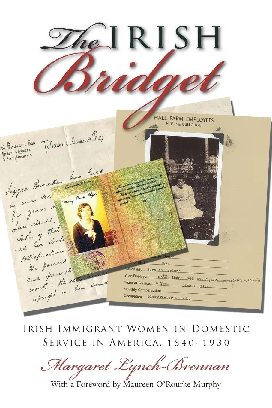 Cover: 9780815633549 | The Irish Bridget – Irish Immigrant Women in Domestic Service in...