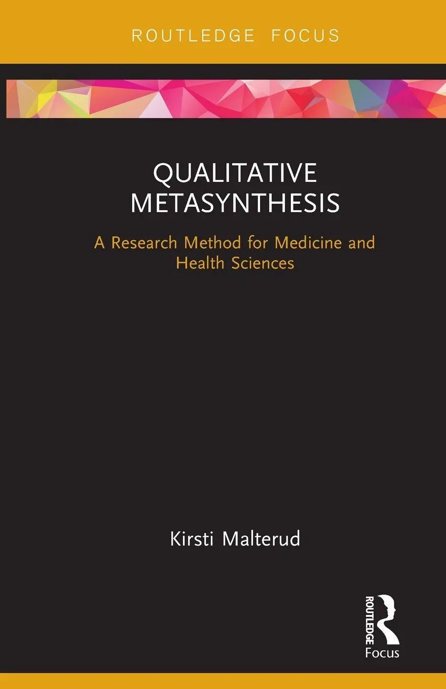 Cover: 9781032653549 | Qualitative Metasynthesis | Kirsti Malterud | Taschenbuch | Englisch