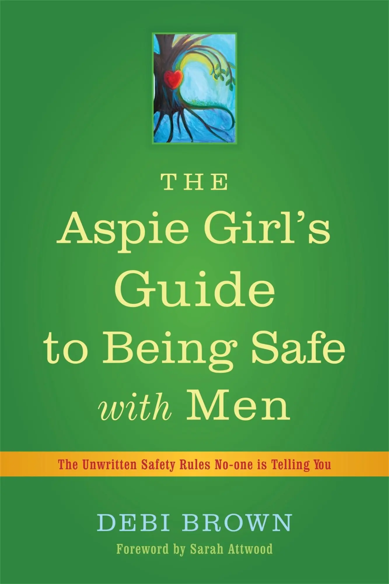Cover: 9781849053549 | The Aspie Girl's Guide to Being Safe with Men | Debi Brown | Buch