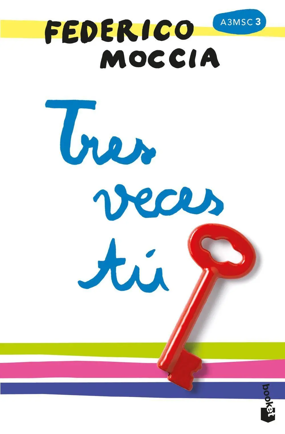 Cover: 9788408183549 | Tres veces tú | Federico Moccia | Taschenbuch | Spanisch | 2018