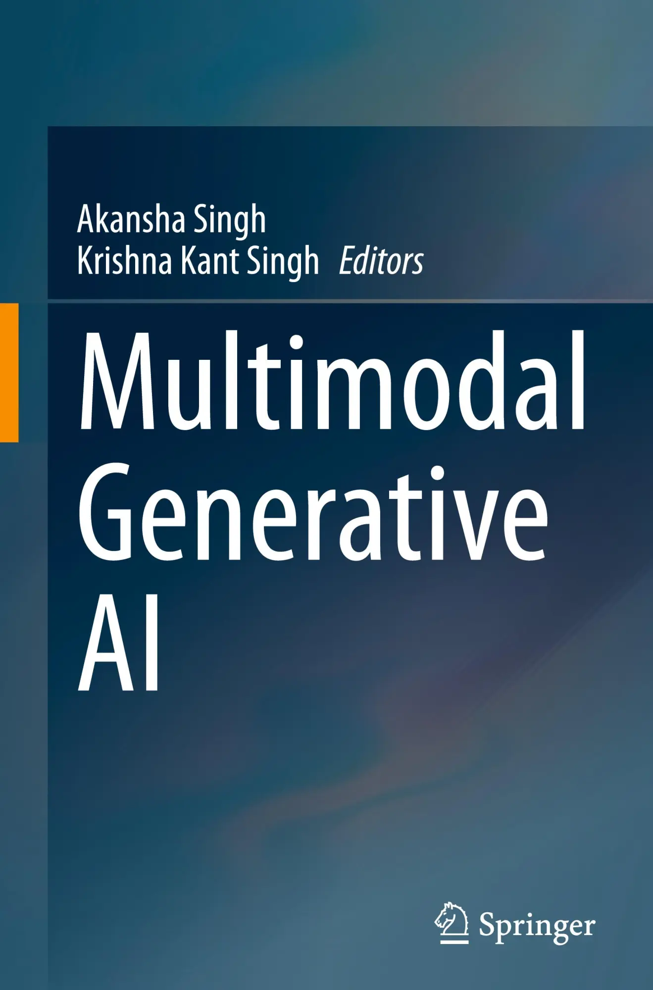 Cover: 9789819623549 | Multimodal Generative AI | Akansha Singh (u. a.) | Buch | xxii | 2025