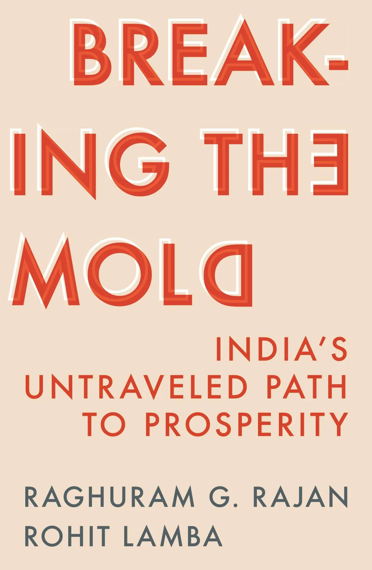 Cover: 9780691263649 | Breaking the Mold | India's Untraveled Path to Prosperity | Buch