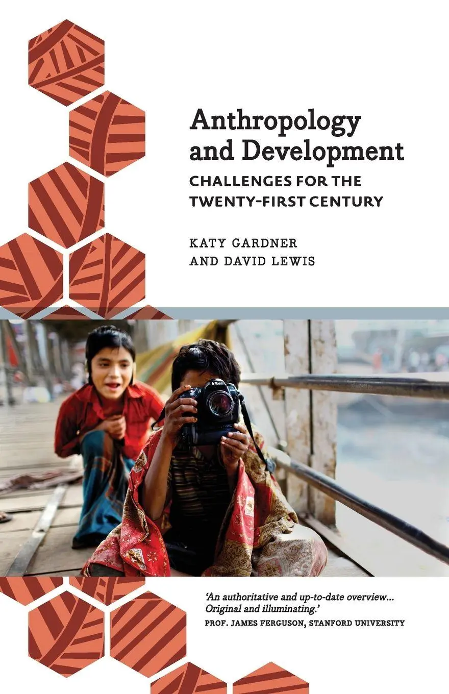 Cover: 9780745333649 | Anthropology and Development | Challenges for the Twenty-First Century