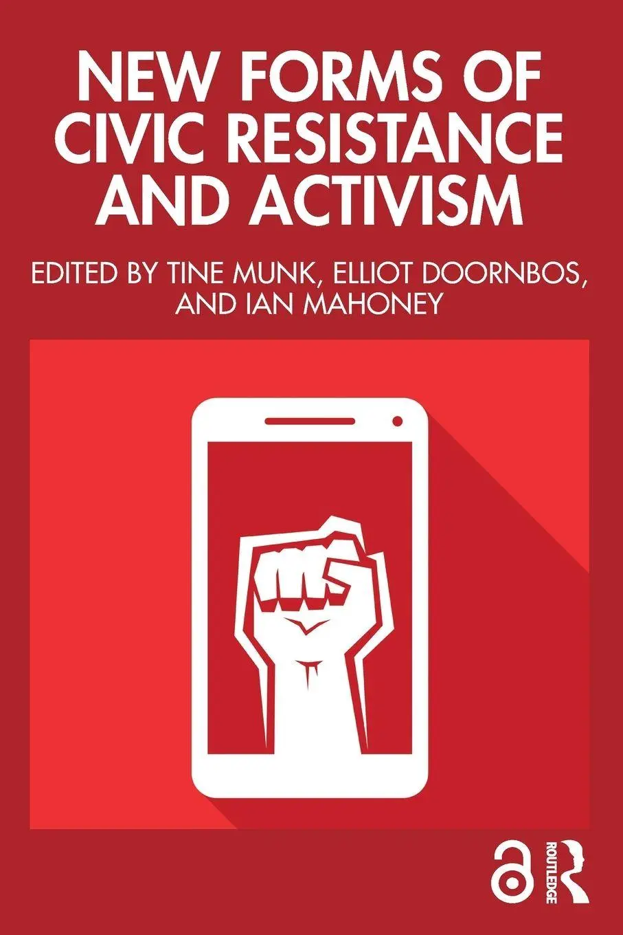 Cover: 9781003863649 | New Forms of Civic Resistance and Activism | Tine Munk (u. a.) | Buch