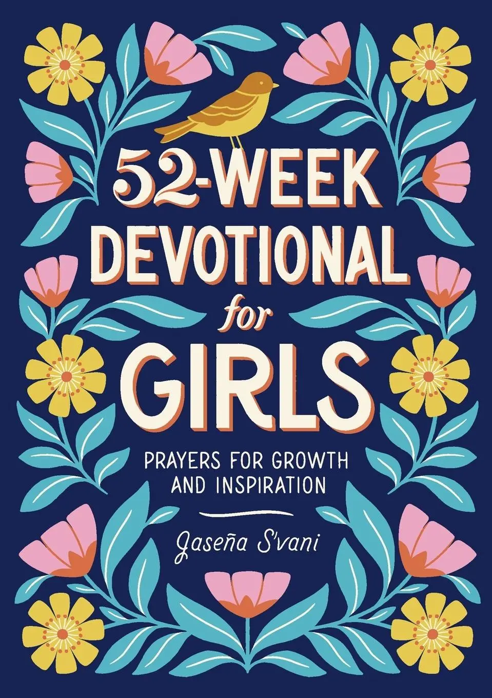 Cover: 9781648763649 | 52-Week Devotional for Girls | Prayers for Growth and Inspiration