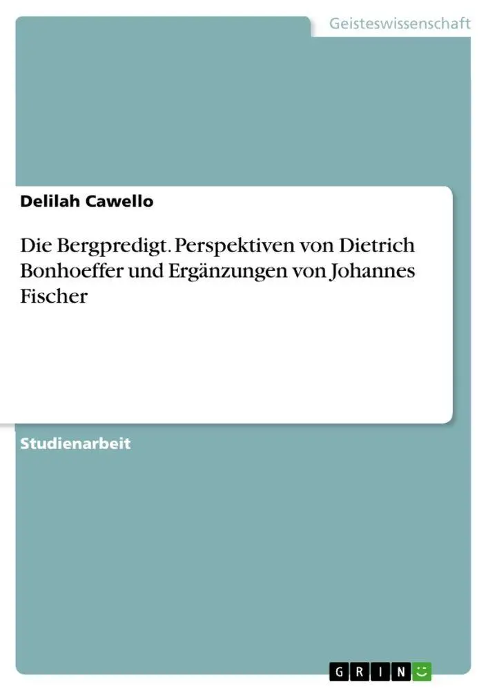 Cover: 9783346513649 | Die Bergpredigt. Perspektiven von Dietrich Bonhoeffer und...