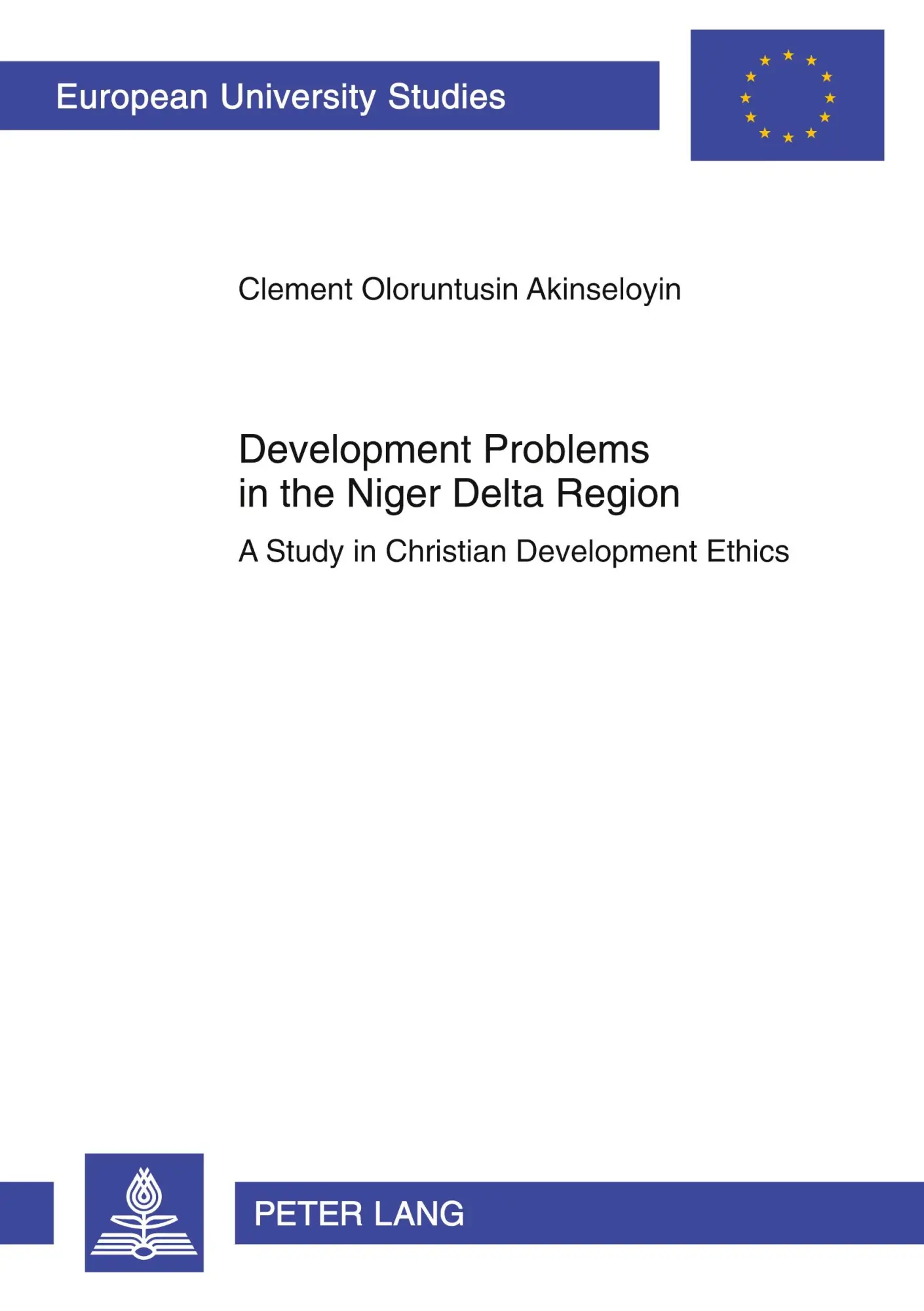 Cover: 9783631633649 | Development Problems in the Niger Delta Region | Clement Akinseloyin