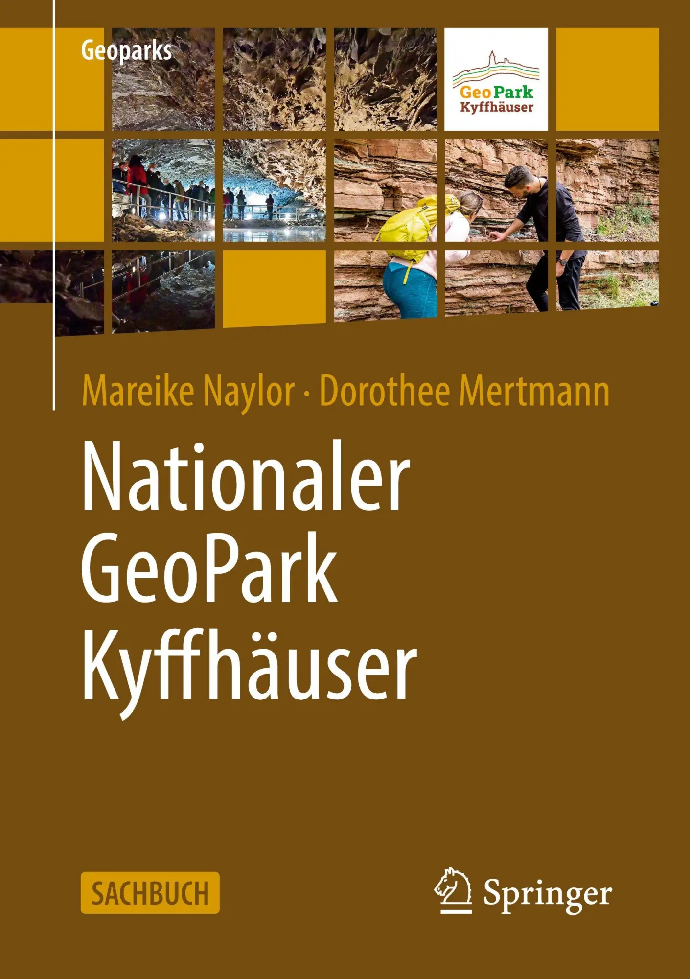 Cover: 9783662703649 | Nationaler GeoPark Kyffhäuser | Mareike Naylor (u. a.) | Taschenbuch