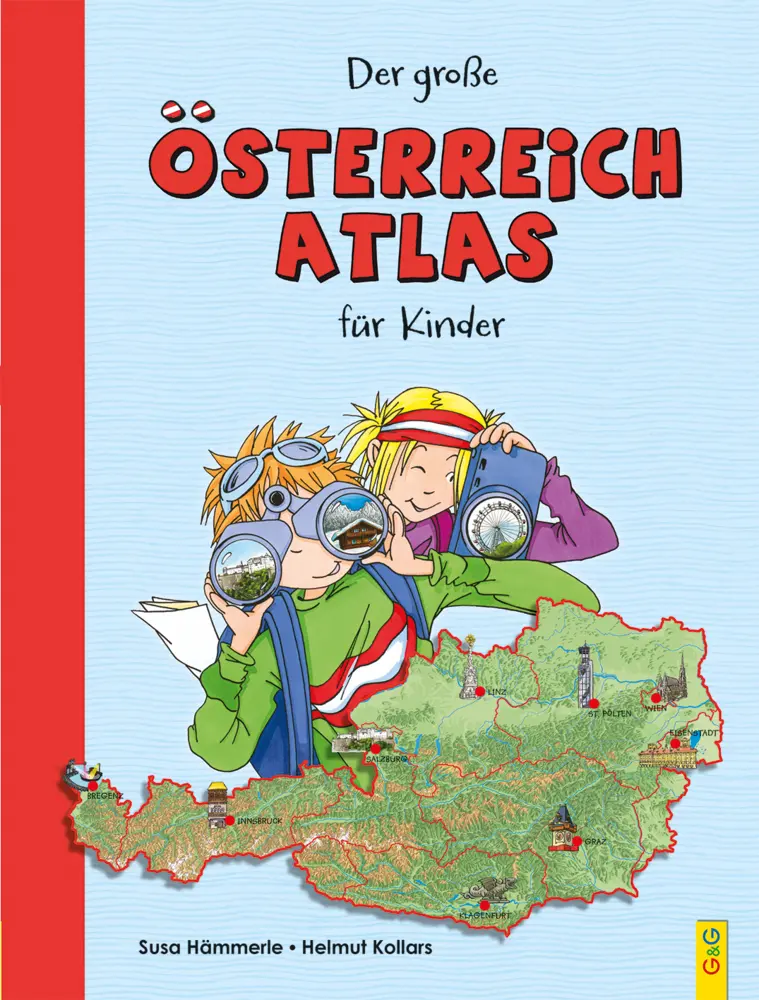 Cover: 9783707413649 | Der große Österreich-Atlas für Kinder | Susa Hämmerle (u. a.) | Buch