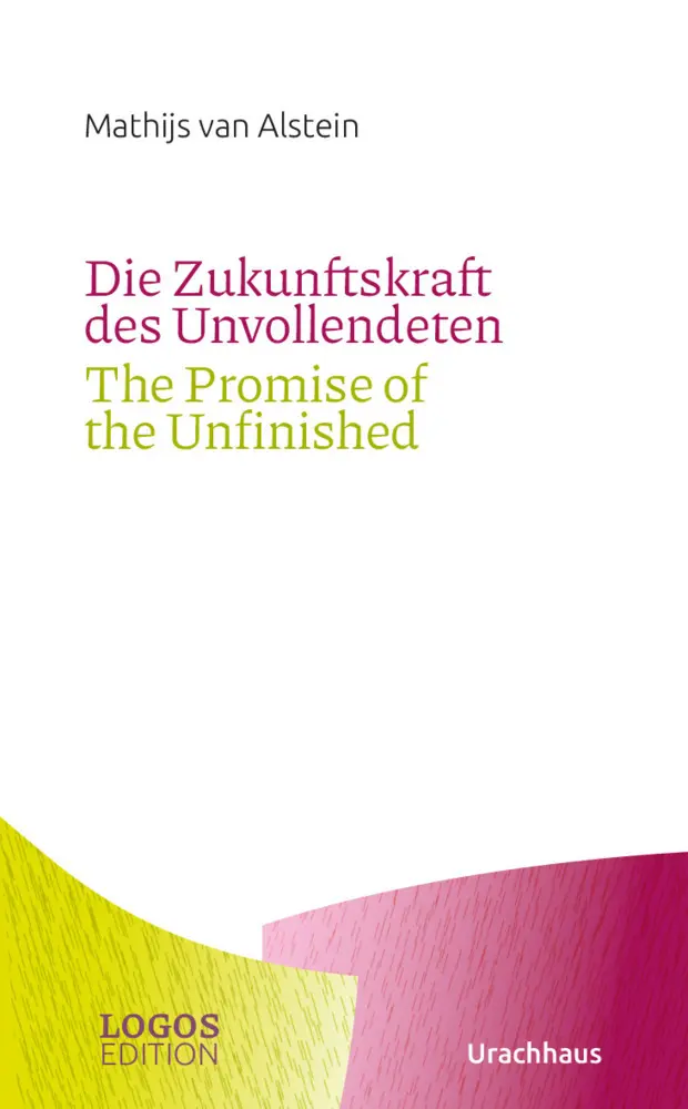 Cover: 9783825153649 | Die Zukunftskraft des Unvollendeten / The Promise of the Unfinished