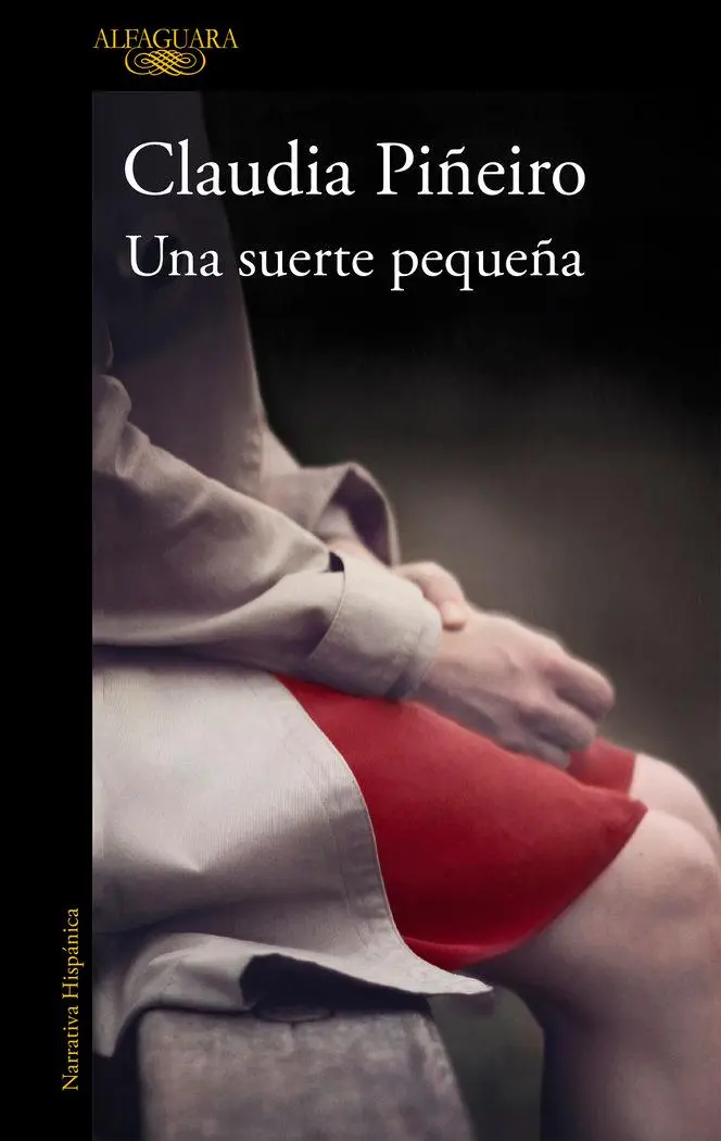 Cover: 9788420403649 | Una suerte pequeña | Claudia Piñeiro | Taschenbuch | Spanisch | 2015