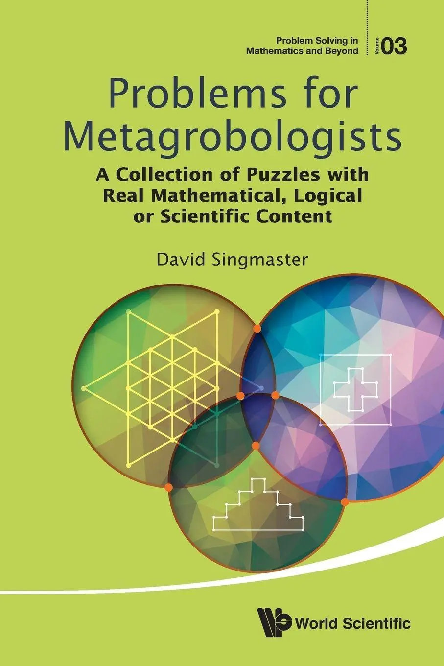 Cover: 9789814663649 | PROBLEMS FOR METAGROBOLOGISTS | Singmaster David | Taschenbuch | 2016