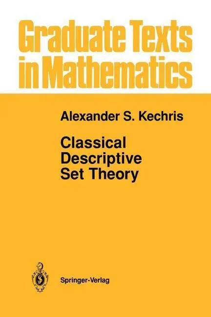 Bild: 9780387943749 | Classical Descriptive Set Theory | Alexander Kechris | Buch | xviii Bild: 9780387943749 | Classical Descriptive Set Theory | Alexander Kechris | Buch | xviii