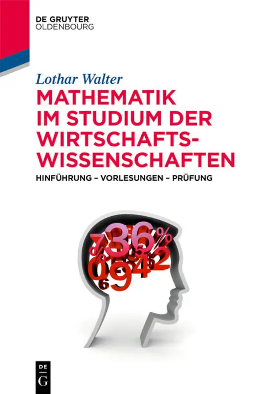 Cover: 9783110643749 | Mathematik im Studium der Wirtschaftswissenschaften | Lothar Walter