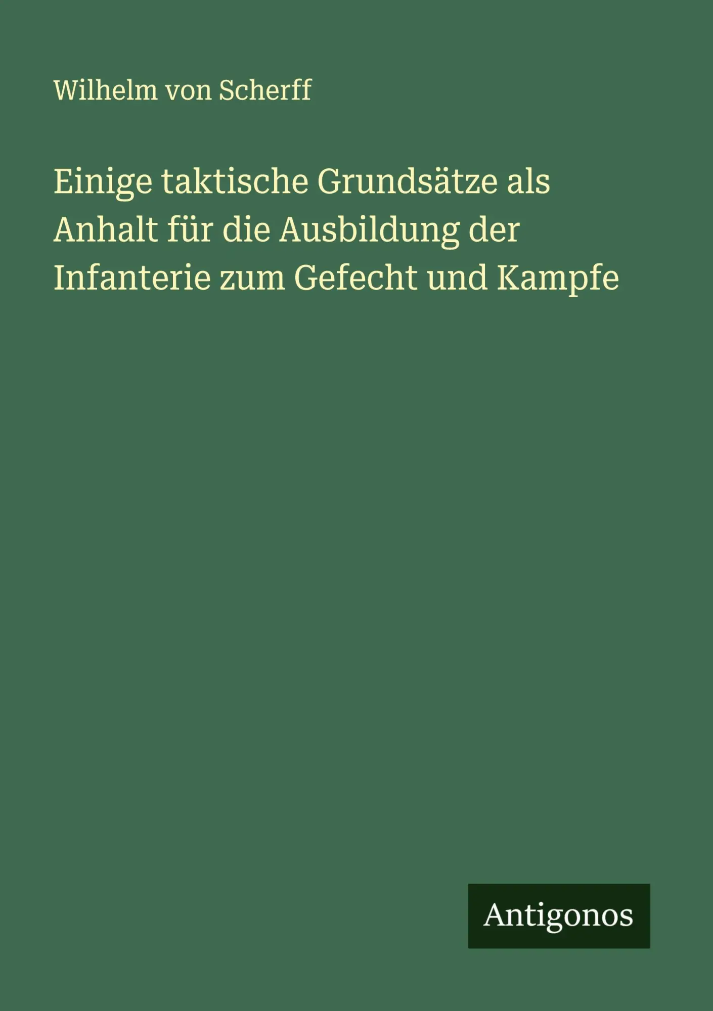 Cover: 9783386963749 | Einige taktische Grundsätze als Anhalt für die Ausbildung der...