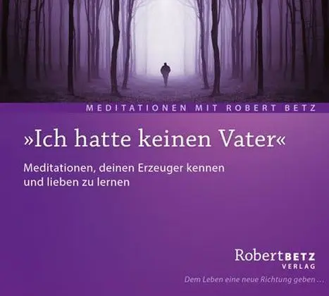 Cover: 9783940503749 | 'Ich hatte keinen Vater', Audio-CD | Robert Betz | Audio-CD | 64 Min.