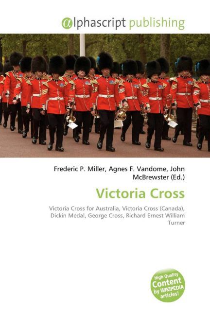 Victoria Cross | Frederic P. Miller (u. a.) | Taschenbuch | Englisch | Alphascript Publishing | EAN 9786130073749 - Miller, Frederic P.