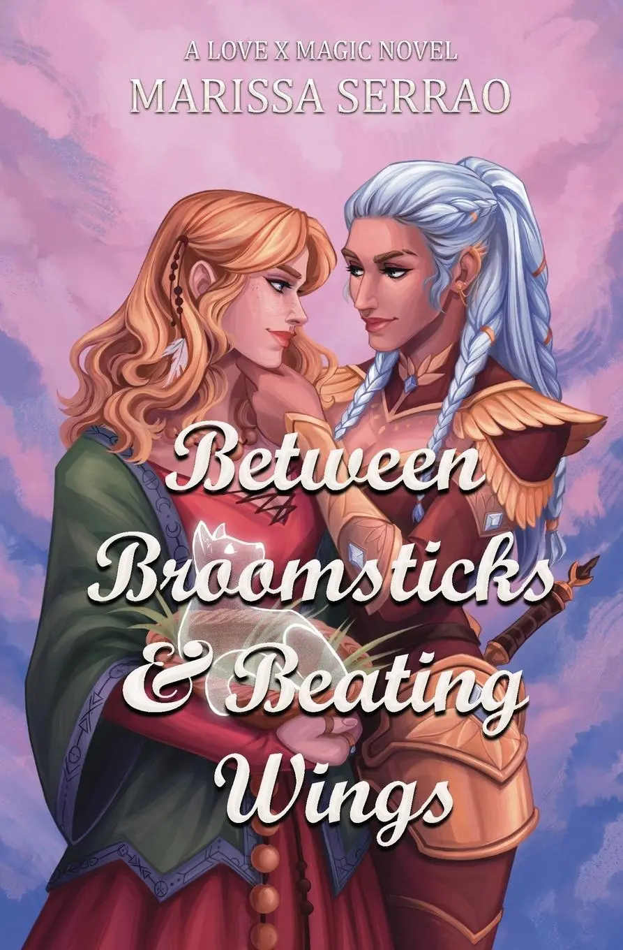 Cover: 9798988163749 | Between Broomsticks and Beating Wings | A Love X Magic Novel | Serrao