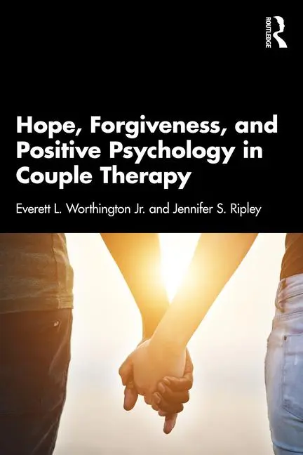 Cover: 9780367443849 | Hope, Forgiveness, and Positive Psychology in Couple Therapy | Buch