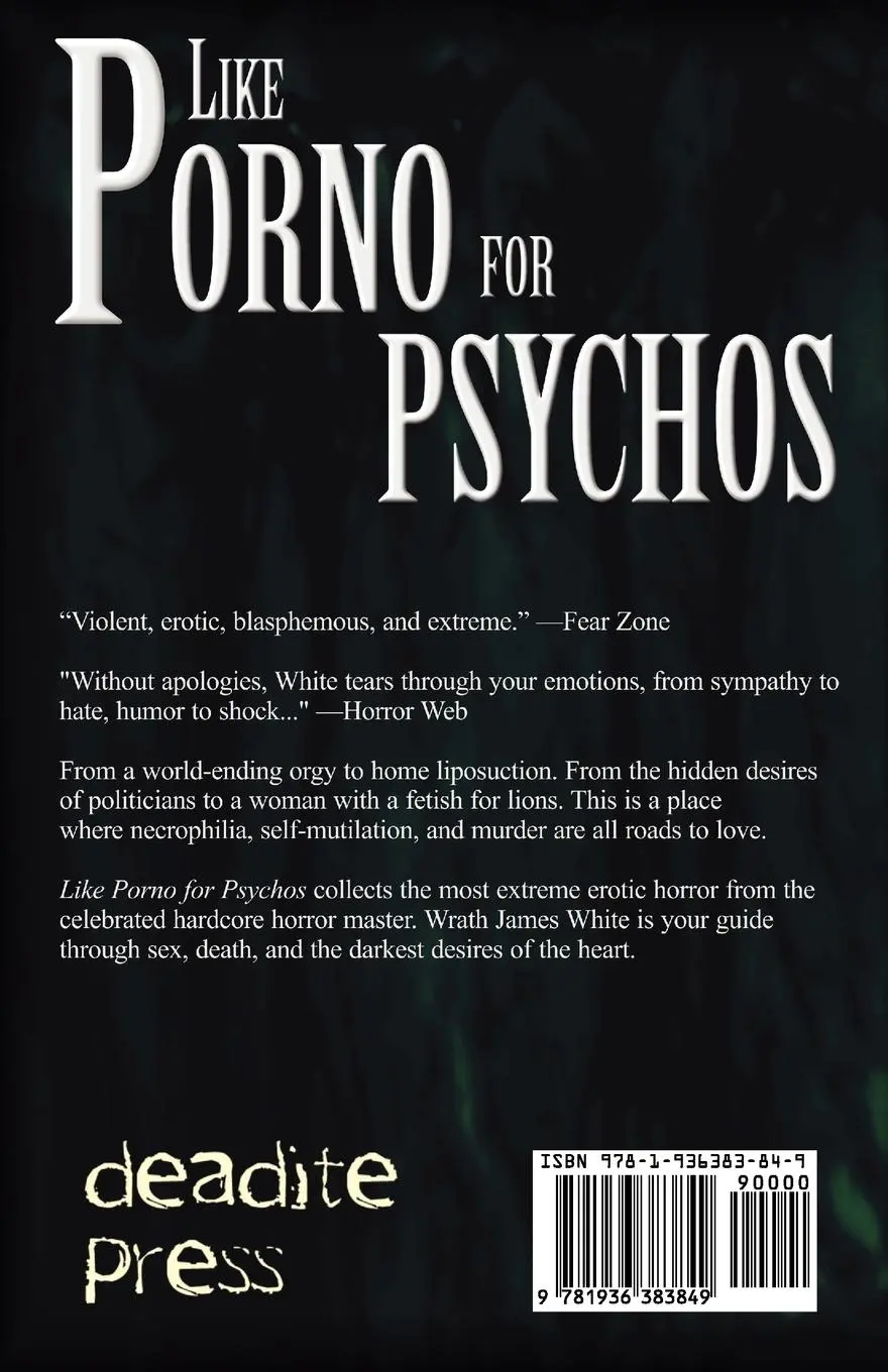 Rückseite: 9781936383849 | Like Porno for Psychos | Wrath James White | Taschenbuch | Englisch