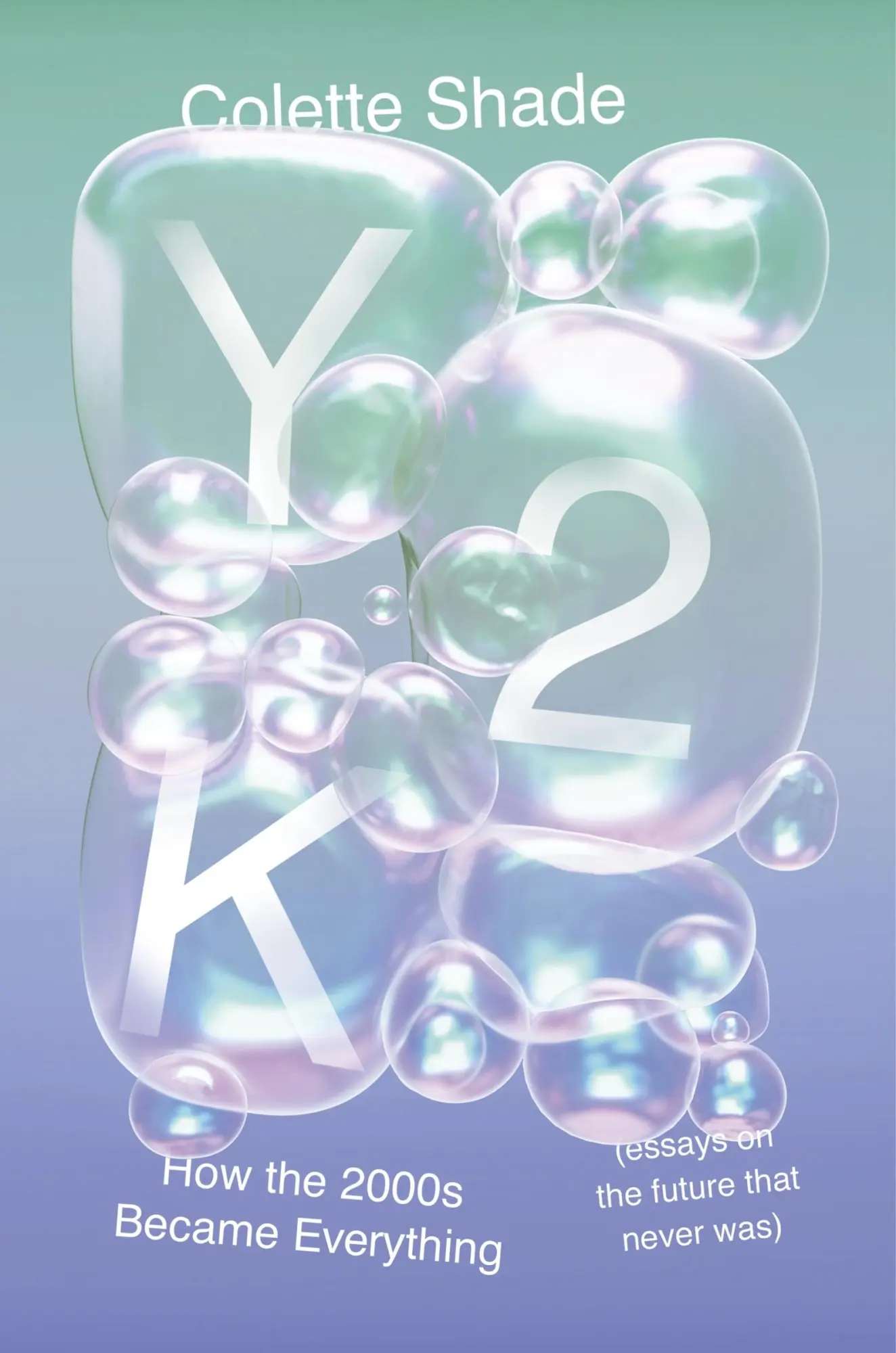 Cover: 9780063333949 | Y2K | Colette Shade | Buch | Englisch | 2025 | EAN 9780063333949