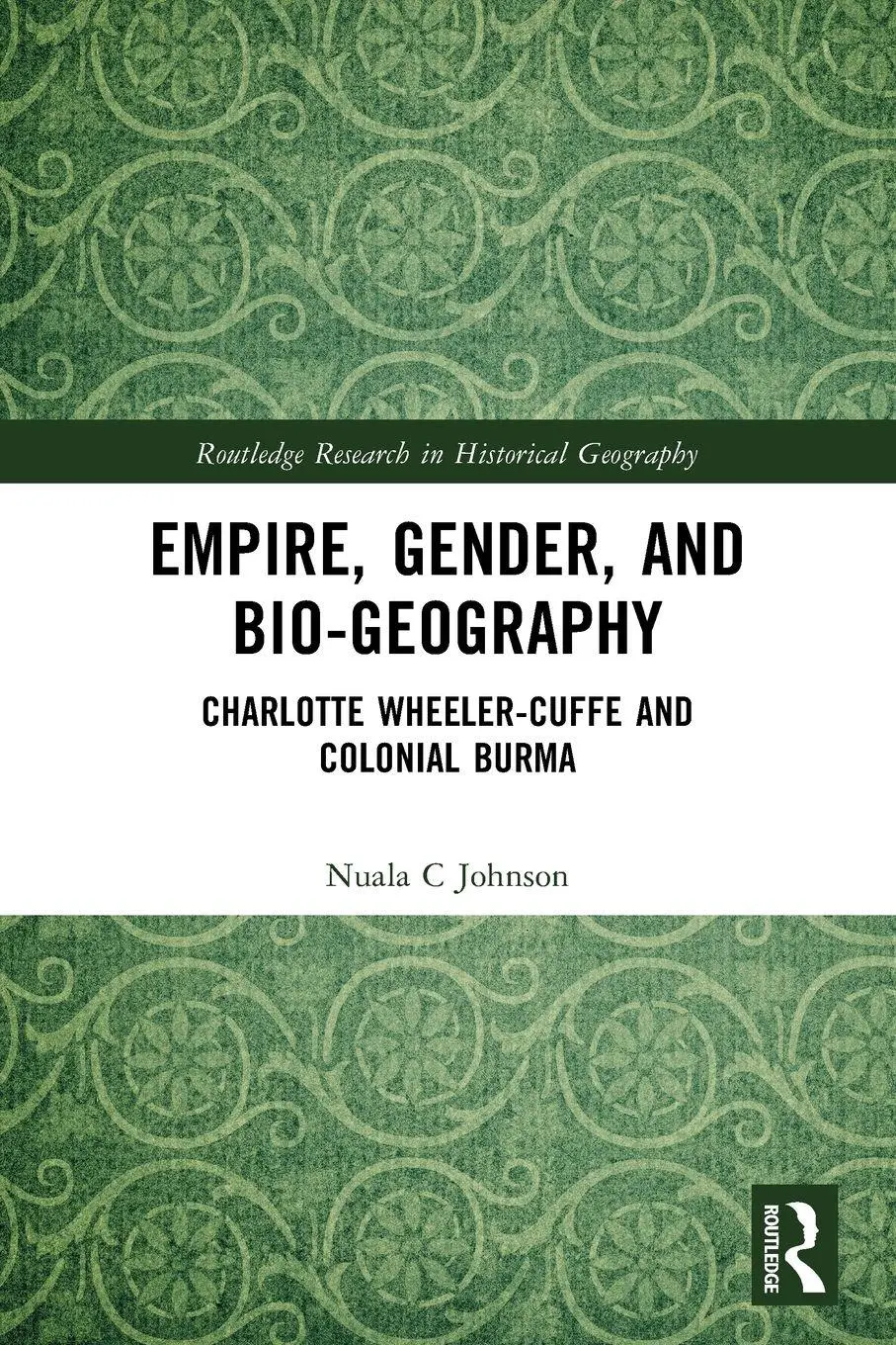 Cover: 9780367743949 | Empire, Gender, and Bio-geography | Nuala C Johnson | Taschenbuch